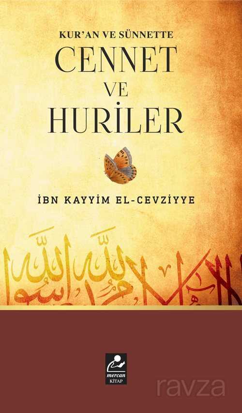 Kur'an ve Sünnette Cennet ve Huriler - Mercan Kitap