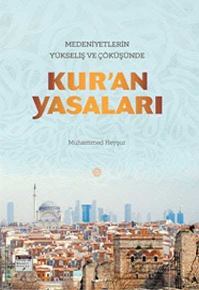 Kur'an Yasaları - Mahya Yayıncılık