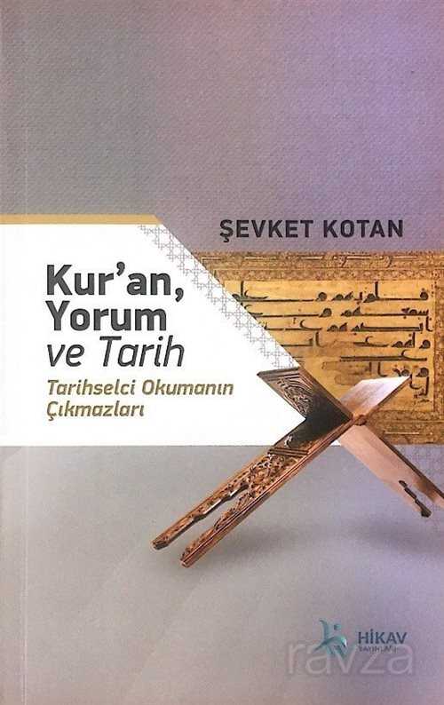 Kur'an Yorum ve Tarih - HİKAV Yayınları