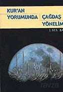 Kur'an Yorumunda Çağdaş Yönelimler - 1