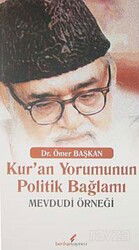 Kur'an Yorumunun Politik Bağlamı - Berikan Yayınevi