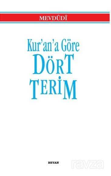 Kur'an'a Göre Dört Terim (Küçük Boy) - 1