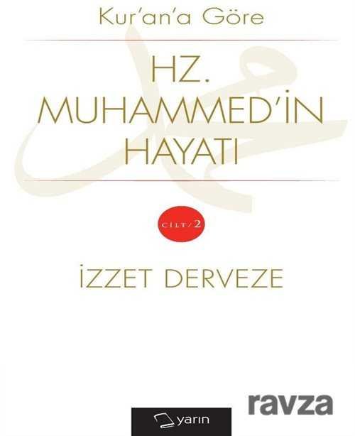 Kur’an’a Göre Hz. Muhammed’in Hayatı (2 Cilt Takım) - 1