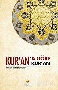 Kur'an'a Göre Kur'an - 1