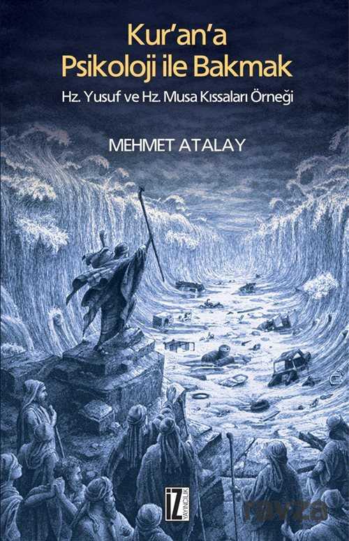 Kur'an'a Psikoloji ile Bakmak - İz Yayıncılık