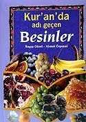 Kur'an'da Adı Geçen Besinler - Çelik Yayınevi