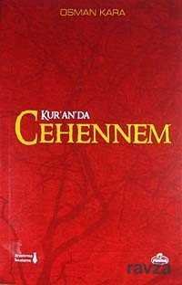 Kur'an'da Cehennem - 1
