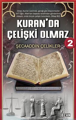 Kuran'da Çelişki Olmaz 2 - 1