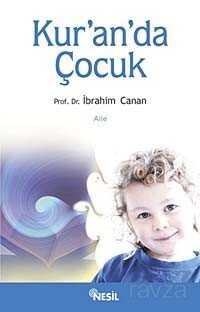 Kur'an'da Çocuk - 1