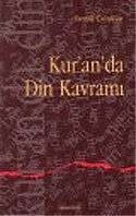 Kur'an'da Din Kavramı - Ankara Okulu Yayınları