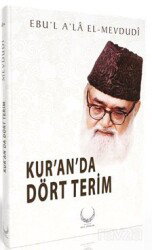 Kur'and'a Dört Terim (Ciltli) - Hilal Yayınları