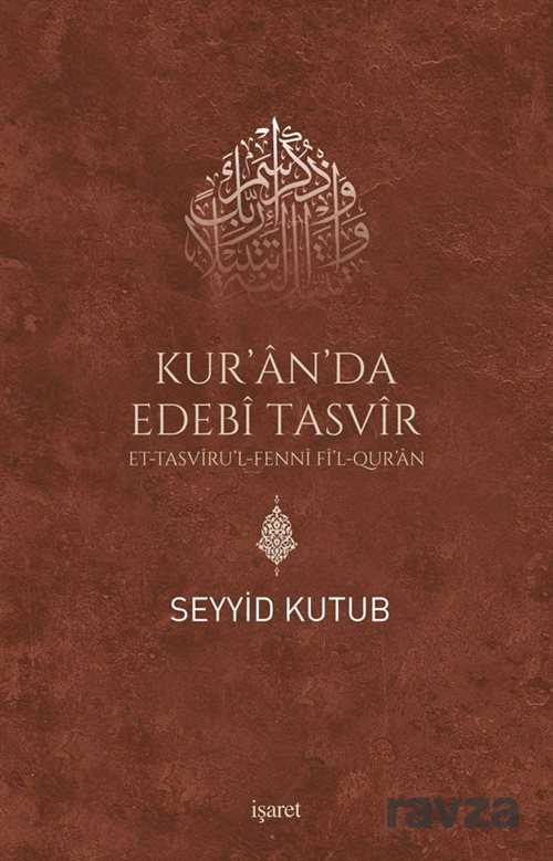 Kur'an'da Edebi Tasvir - İşaret Yayınları