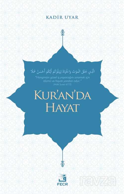 Kur'an'da Hayat - Fecr Yayınevi