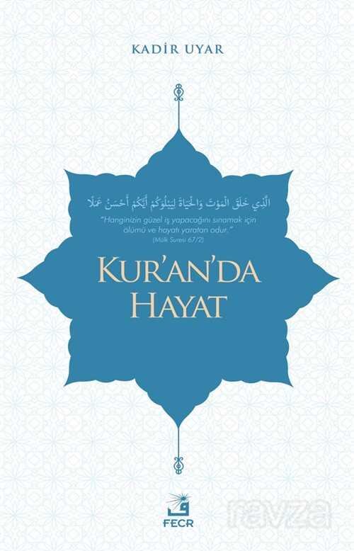 Kur'an'da Hayat - 1