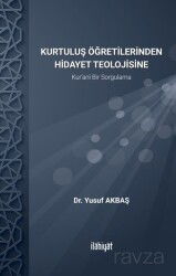 Kur'an'da Hidayet Teolojisi - İlahiyat Yayınları