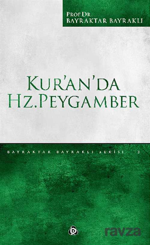 Kur'an'da Hz. Peygamber - Düşün Yayıncılık