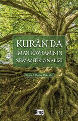 Kur'an'da İman Kavramının Semantik Analizi - Kitap Dünyası (Konya)