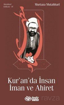 Kur'an'da İnsan İman ve Ahiret - 1
