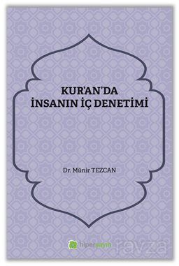 Kur'an'da İnsanın İç Denetimi - 1