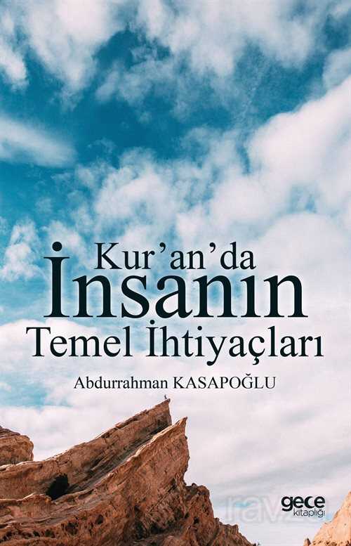 Kur'an'da İnsanın Temel İhtiyaçları - Gece Kitaplığı