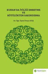 Kur'an'da İyiliği Emretme ve Kötülükten Sakındırma - Hiper Yayın
