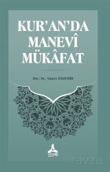 Kur'an'da Manevî Mükafat - Son Çağ Yayınları - Akademik