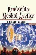 Kur'an'da Müşkül Ayetler - 1