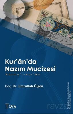 Kur'an'da Nazım Mucizesi -Nazmu'l-Kur'an- - 1