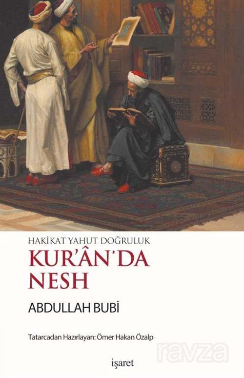 Kur'an'da Nesh - İşaret Yayınları