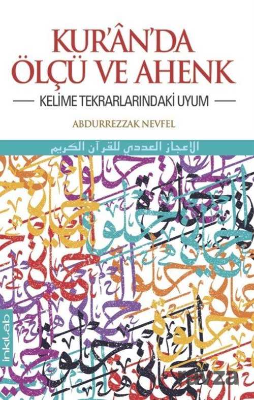 Kur'an'da Ölçü ve Ahenk - İnkılab Yayınları