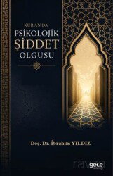 Kur'an'da Psikolojik Şiddet Olgusu - Gece Kitaplığı