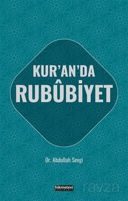 Kur'an'da Rububiyet - 1