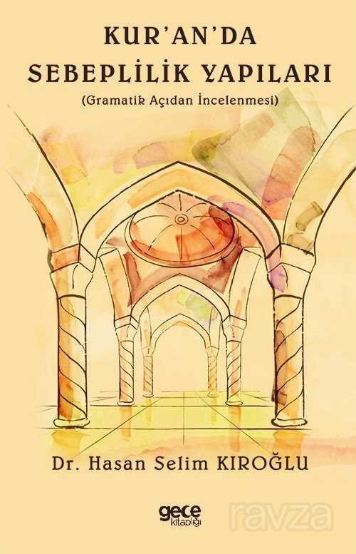 Kur'an'da Sebeplilik Yapıları - 1