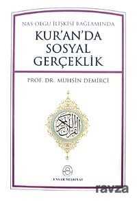Kur'an'da Sosyal Gerçeklik - Ensar Neşriyat