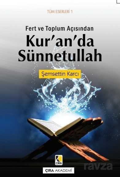 Kur'an'da Sünnetullah - Çıra Yayınları