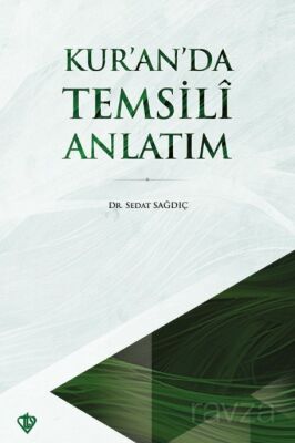 Kur'an'da Temsili Anlatım - 1