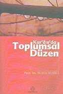 Kur'an'da Toplumsal Düzen - Ensar Neşriyat