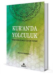 Kur'an'da Yolculuk - Hüner Yayınevi (Konya)