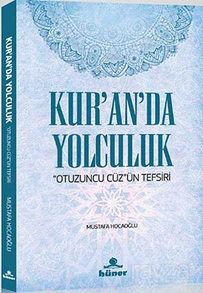 Kur'an'da Yolculuk - 1