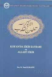 Kur'an'da Zikir Kavramı ve Allah'ı Zikir - Diyanet İşleri Başkanlığı