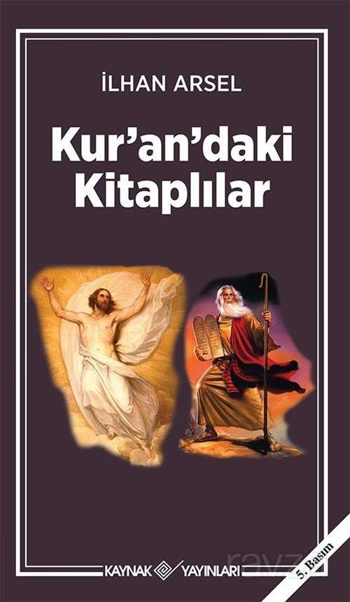 Kur'an'daki Kitaplılar - Kaynak Yayınları