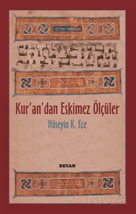 Kur'an'dan Eskimez Ölçüler - Beyan Yayınları