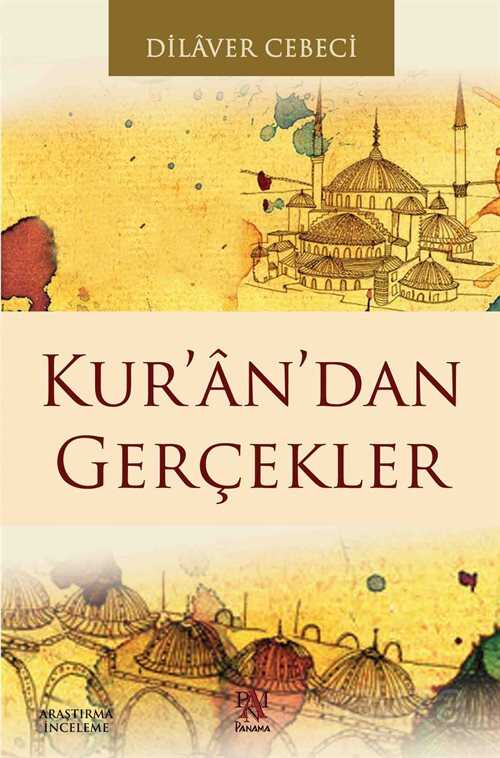 Kur'an'dan Gerçekler - Panama Yayıncılık