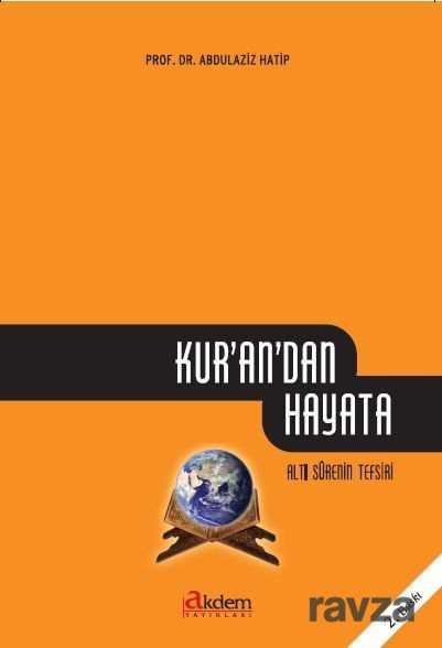 Kur'an'dan Hayata - Akdem Yayınları