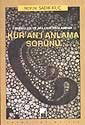 Kur'an'ı Anlama Sorunu - İhtar Yayınları
