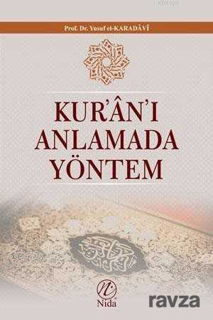 Kur'an'ı Anlamada Yöntem - Nida Yayınları