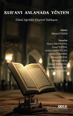 Kur'an'ı Anlamada Yöntem - 1