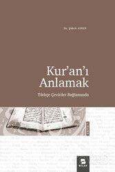 Kur'an'ı Anlamak - Bilay (Bilimsel Araştırma Yayınları)