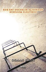 Kur'ani Değerler Açısından Nihilizm Eleştirisi - Gece Kitaplığı