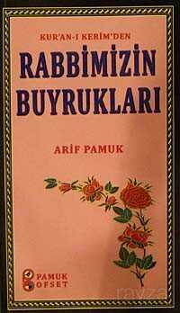 Kur'anı-ı Kerim'den Rabbimizin Buyrukları (Kod:Sohbet-027/P:14) - Pamuk Yayıncılık